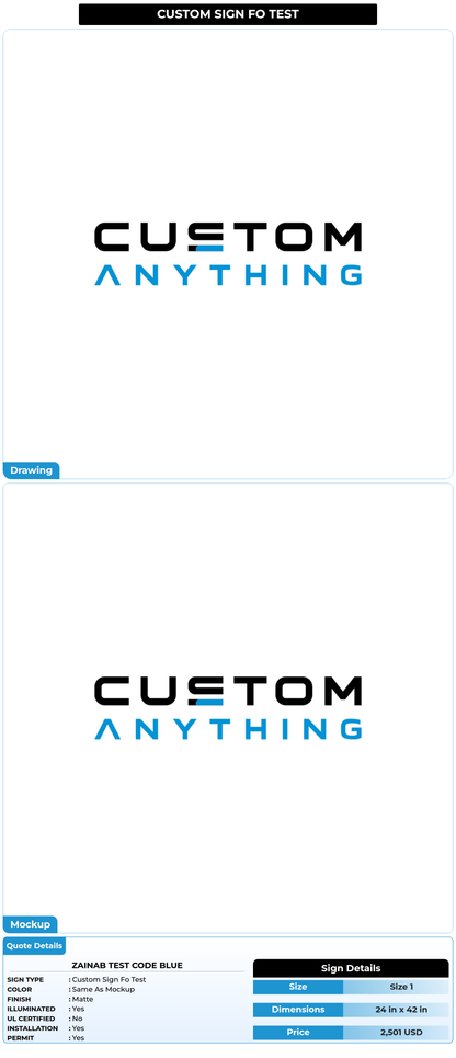 Custom Sign fo Test Zainab Test Code blue