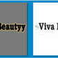 Viva la Beauty
