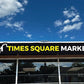 Times Sqaure Market
