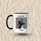 Custom Ceramic Mug With Your Text, Photo or Design